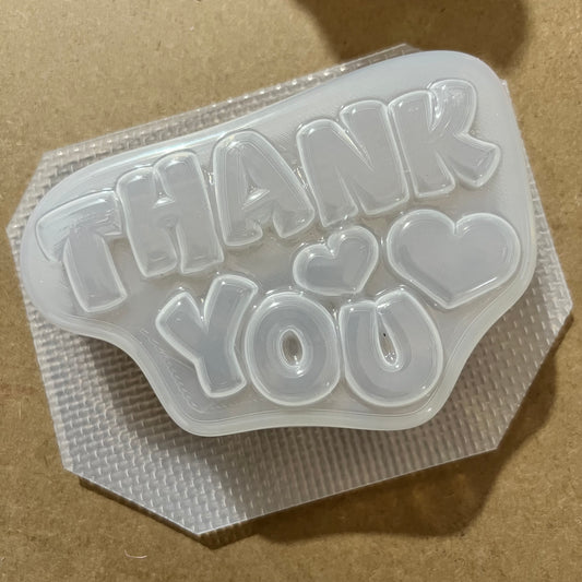 Thank You (Vacuum Form Mould)